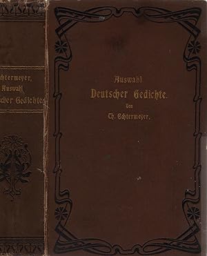 Auswahl deutscher Gedichte fur HÃÂ here Schulen Dreiunddreissigste Auflage
