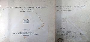 The Fukui Earthquake, Hokuriku Region Japan 28 June 1948; Volume I, Geology & Vol. II, Engineering