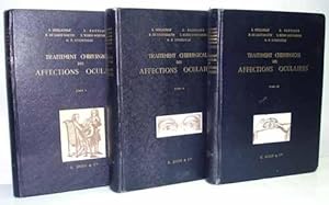 Seller image for TRAITEMENT CHIRURGICAL DES AFFECTIONS OCULAIRES. [3 volumes]. for sale by LIBRAIRIE RIC CASTRAN