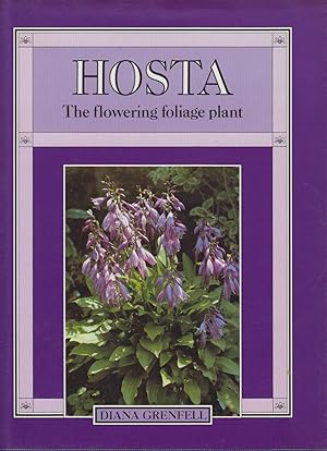 Imagen del vendedor de Hosta the Flowering Foliage Plant a la venta por Valuable Volumes