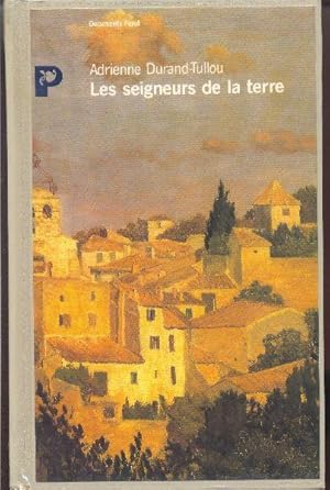 Les seigneurs de la terre