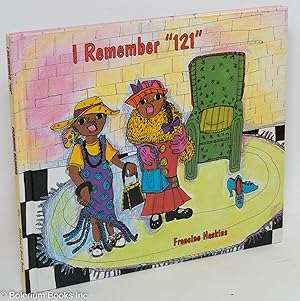 Image du vendeur pour I remember "121" mis en vente par Bolerium Books Inc.