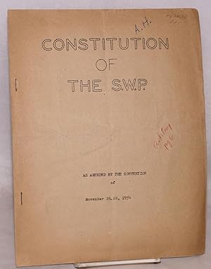 Imagen del vendedor de Constitution of the S.W.P., as amended by the convention of November 26-28, 1954 a la venta por Bolerium Books Inc.