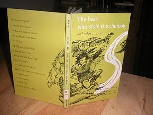 Bild des Verkufers fr The Bear Who Stole the Chinook and Other Stories zum Verkauf von The Vintage BookStore