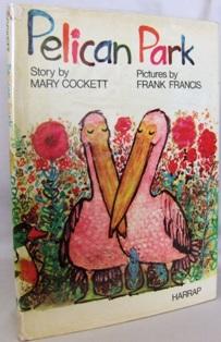 Seller image for Pelican Park for sale by Mad Hatter Books