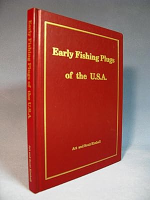 Seller image for Early Fishing Plugs of the U.S.A. ~ A Collector's History [rare hardcover ed.] for sale by Seacoast Books