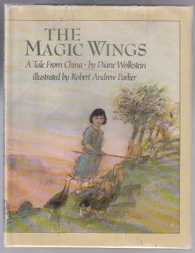 Seller image for The Magic Wings A Tale From China SIGNED for sale by HORSE BOOKS PLUS LLC