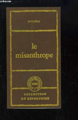 Seller image for Le Misanthrope ou l'atrabilaire amoureux. Comdie en 5 actes, en vers. for sale by Le-Livre