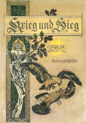 Krieg und Sieg 1870-1871 - Kulturgeschichte