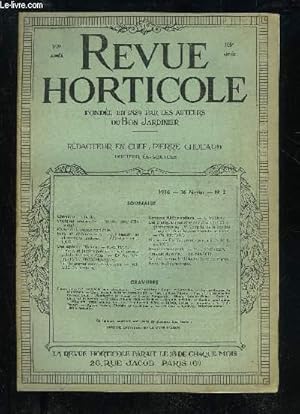 Imagen del vendedor de LA REVUE HORTICOLE 1936 N 2 - Chronique horticole.Quelques nouveauts horticoles pour 1936 (suite).Revue de la presse horticole.Faits et commentaires : Pour russir les plantations tardives.  - GEORGES BEL-LAIR.Des espces d Ursinia.   R.-E. HAY.Les Parc a la venta por Le-Livre