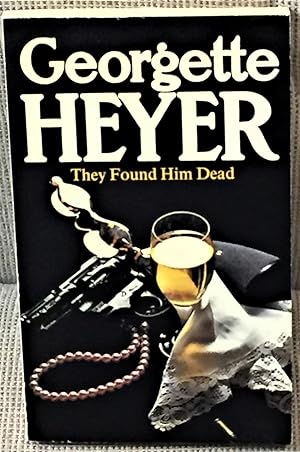 Imagen del vendedor de They Found Him Dead a la venta por My Book Heaven