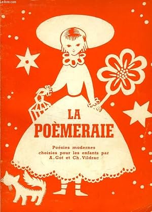 Seller image for LA POEMERAIE, POESIES MODERNES CHOISIES POUR LES ENFANTS for sale by Le-Livre