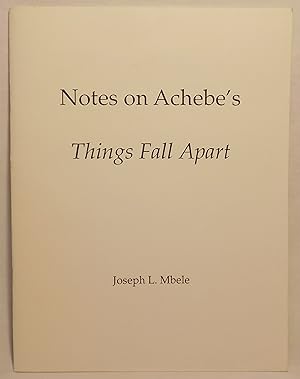 Notes on Achebe's Things Fall Apart