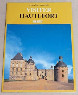 Image du vendeur pour VISITER HAUTEFORT mis en vente par LE BOUQUINISTE