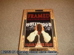 Seller image for Framed : Tales of the Art Underworld (1ST EDITION HARDBACK) for sale by 84 Charing Cross Road Books, IOBA