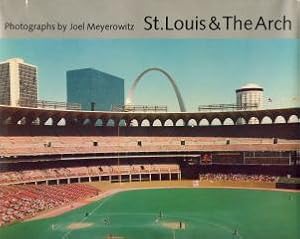 Immagine del venditore per St. Louis and The Arch; Photographs by Joel Meyerowitz venduto da Midway Book Store (ABAA)