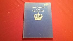 GREAT EVENTS OF THE ROYAL YEAR 1953