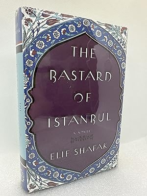 Seller image for The Bastard of Istanbul (First Edition) for sale by Dan Pope Books