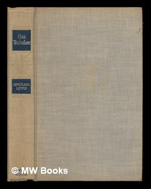 Seller image for Cass Timberlane, a Novel of Husbands and Wives, by Sinclair Lewis for sale by MW Books Ltd.