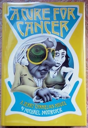 Seller image for A Cure for Cancer for sale by Parigi Books, Vintage and Rare
