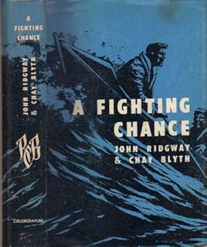 Seller image for A FIGHTING CHANCE for sale by Black Stump Books And Collectables