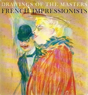 Seller image for Drawings of the Masters: French Impressionists for sale by Round Table Books, LLC