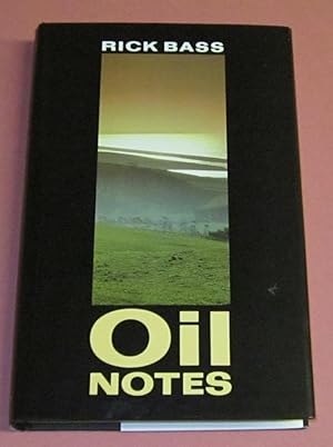 Seller image for Oil Notes (Signed UK 1st) for sale by Squid Ink Books