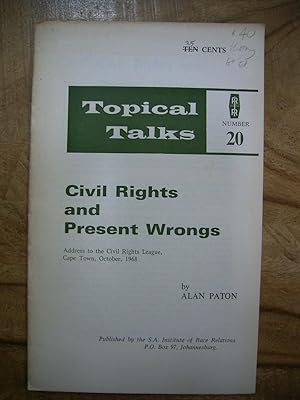 Imagen del vendedor de CIVIL RIGHTS AND PRESENT WRONGS a la venta por Uncle Peter's Books