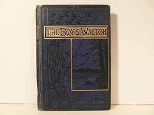 The Boy's Walton. A Discourse on Fishing