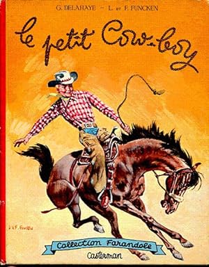 Imagen del vendedor de Le petit cow-boy a la venta por L'ivre d'Histoires