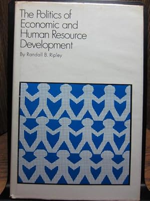 THE POLITICS OF ECONOMIC AND HUMAN RESOURCE DEVELOPMENT