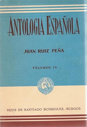 Imagen del vendedor de ANTOLOGA ESPAOLA. Vol. IV a la venta por Librera Torren de Rueda