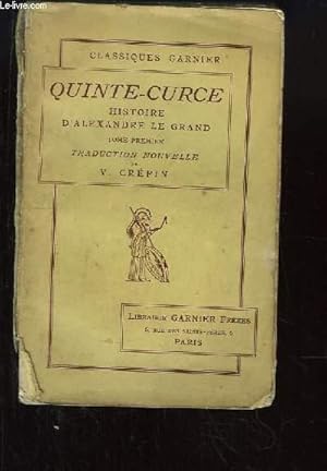 Image du vendeur pour Histoire d'Alexandre Le Grand. TOME 1 mis en vente par Le-Livre