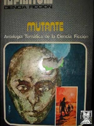 MUTANTE (Antologia temática de la ciencia - ficción)