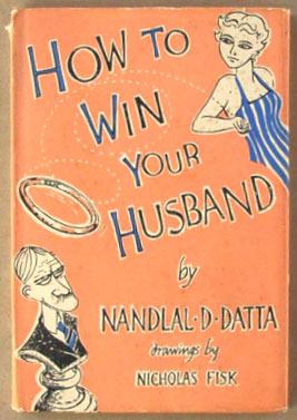 How to Win Your Husband.