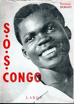 S.O.S. Congo ( Chroniques d'un soulèvement )