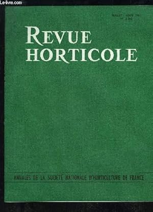 Seller image for LA REVUE HORTICOLE 1961 N 2242 - Chronique Horticole .A la Socit Nationale d'Horticulture de France .La culture de l' illet en Californie. - II. De la plantation la rcolte, par J. BIGOT .Les plus gros Arbres de France ; genres Salix, Cary a, Juglanse for sale by Le-Livre