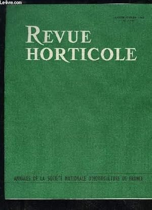 Seller image for LA REVUE HORTICOLE 1962 N 2245 - Chronique Horticole . .A la Socit Nationale d'Horticulture de France . . La Culture de l'Anmone des Fleuristes dans le Midi de laFrance, par G. de RAVEL d'ESCLAPON .Un trs beau Taxus baccata 1 Fastigiata ' (Taxus hi for sale by Le-Livre