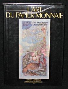 Bild des Verkufers fr L'art du papier monnaie zum Verkauf von Abraxas-libris