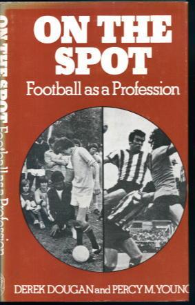 Seller image for On The Spot: Football as a Profession for sale by Lazy Letters Books