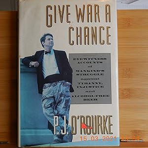 Image du vendeur pour Give War a Chance mis en vente par Horton Colbert