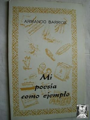Immagine del venditore per MI POES�A COMO EJEMPLO venduto da Librer�a Maestro Gozalbo