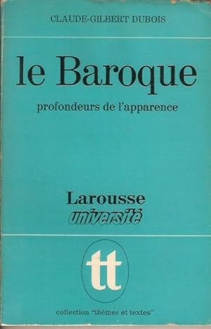 Image du vendeur pour LE BAROQUE: Profondeurs de l'apparence mis en vente par Gustavo I. Gonzalez