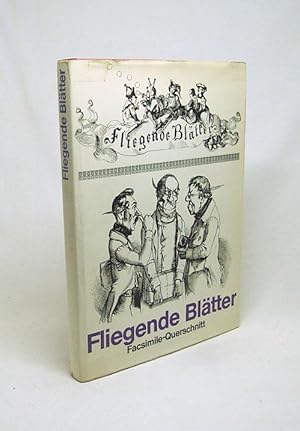 Imagen del vendedor de Facsimile-Querschnitt durch die Fliegenden Bltter / hrsg. von Eva Zahn. Eingel. von Erich Pfeiffer-Belli a la venta por Versandantiquariat Buchegger