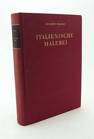 Bild des Verkufers fr Italienische Malerei : Ein Anthologie vom 14. bis 19. Jh. / Giuseppe Delogu zum Verkauf von Versandantiquariat Buchegger