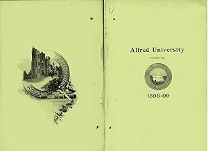 ANNUAL OF ALFRED UNIVERSITY (1898) For College Year 1898-99