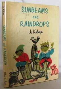 Immagine del venditore per Sunbeams and raindrops (translated from the Dutch) venduto da Mad Hatter Books