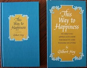 Image du vendeur pour This Way To Happiness mis en vente par Wordbank Books