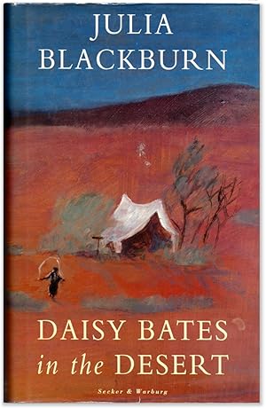 Daisy Bates in the Desert.