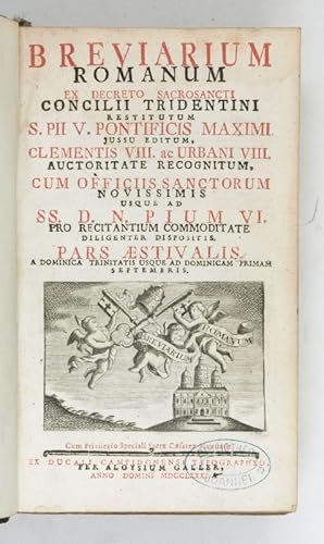 Image du vendeur pour Breviarium Romanum ex decreto sacrosancti Concilii Tridentini restitutum, S. Pii V. Pontificis Maximi jussu editum, Clementis VIII. & Urbani VIII. auctoritate recognitum, cum officiis sanctorum novissimis [.]. Pars aestivalis. mis en vente par Antiquariat INLIBRIS Gilhofer Nfg. GmbH